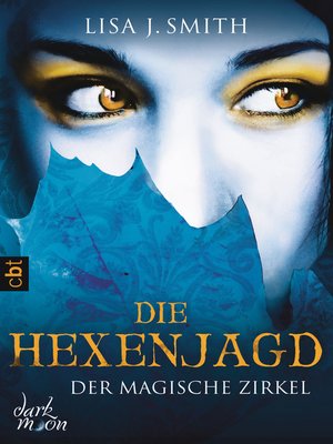 cover image of Der magische Zirkel--Die Hexenjagd
